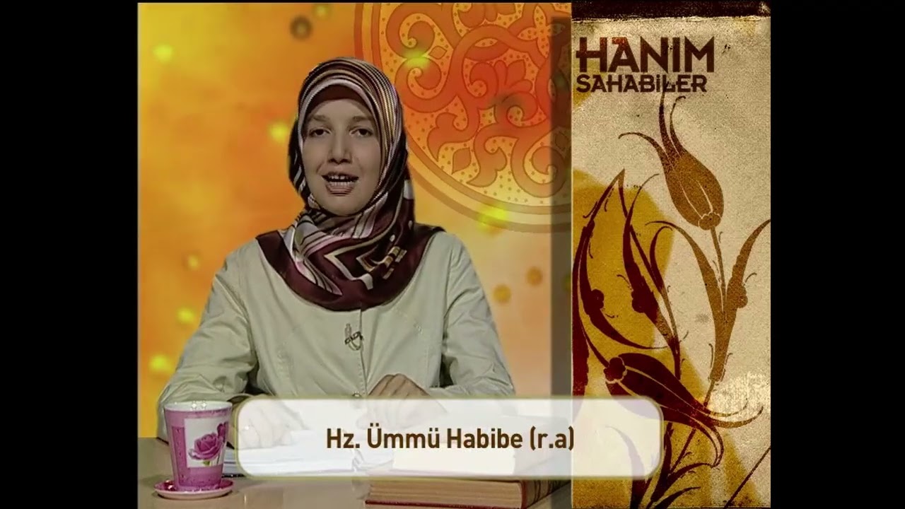 Hanım Sahabiler 09 | Hz  ÜMMÜ HABİBE | Hümeyra Hub