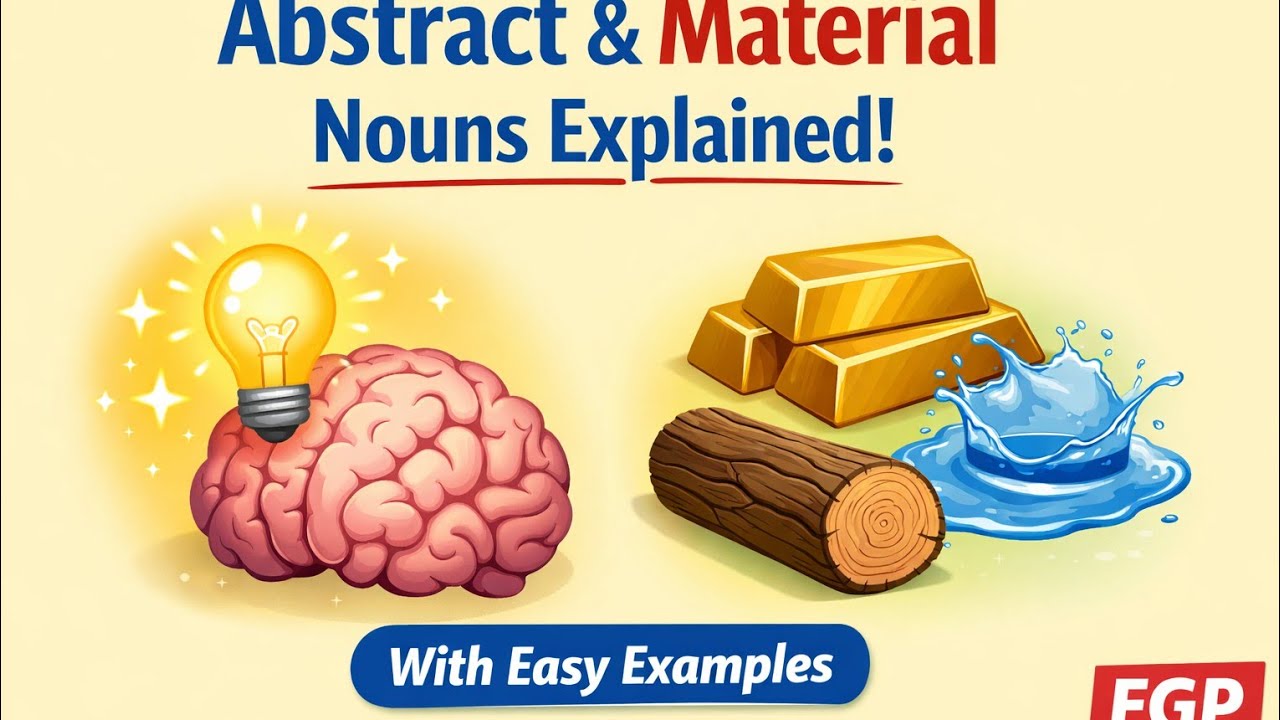 Abstract noun and Material noun 