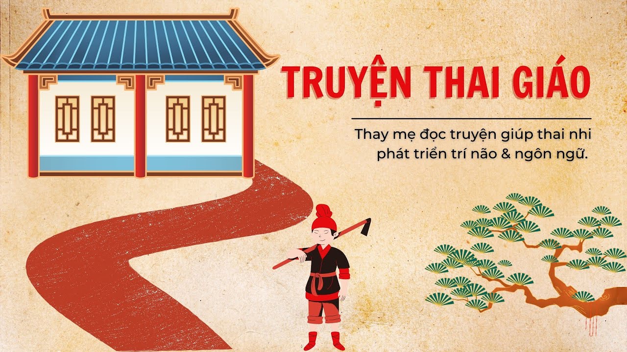 Truyện thai giáo cho bé giúp bé khám phá thế giới xung quanh hay nhất
