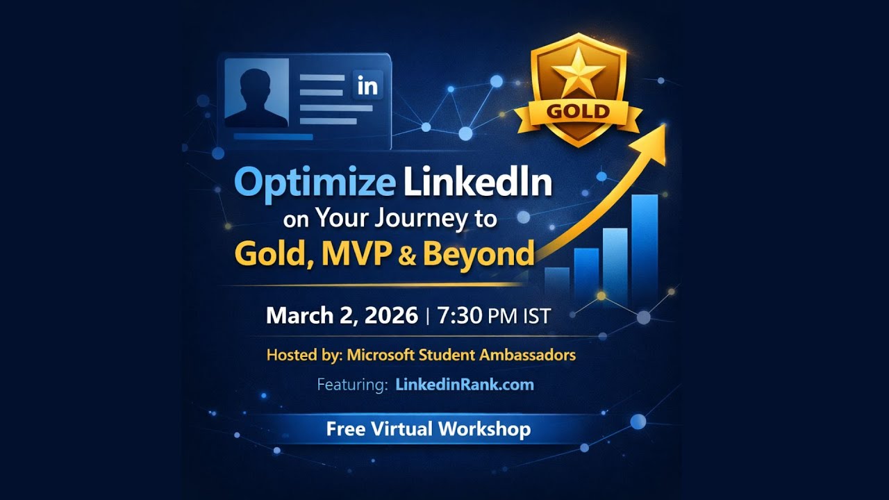 Optimize LinkedIn on Your Journey to Gold, MVP & Beyond