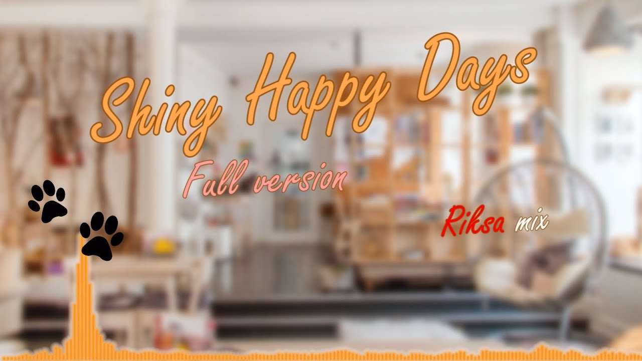 【Arrangement】Shiny Happy Days Riksa mix (Full Vocal ver.) 【NIJISANJI ID】
