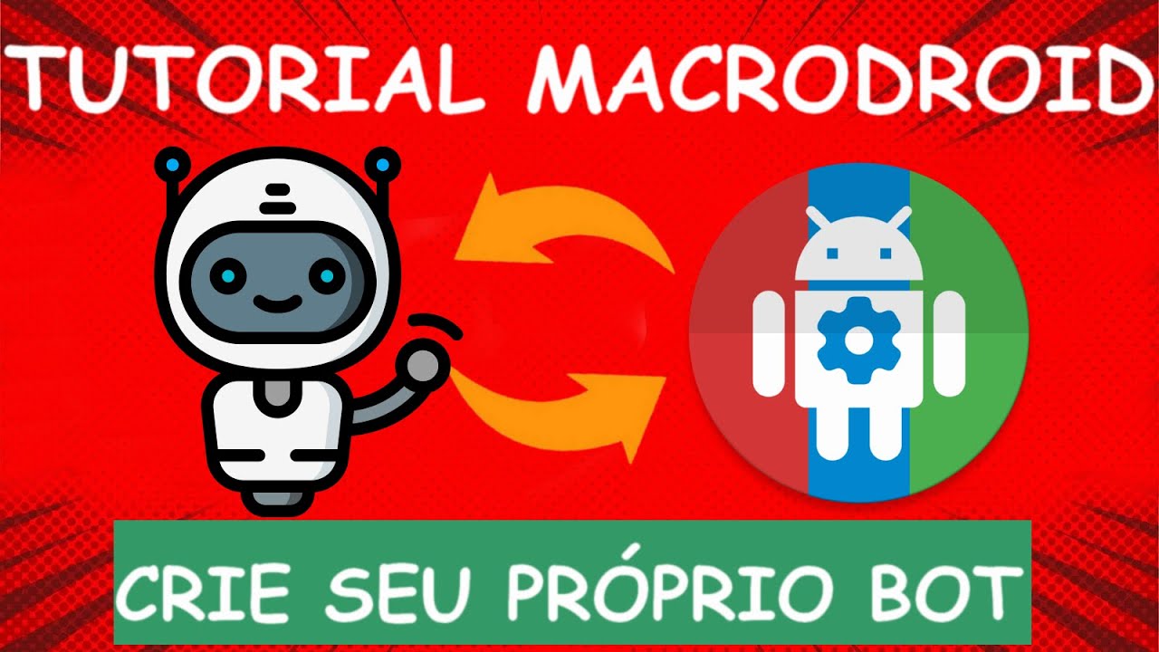 TUTORIAL BÁSICO de como CRIAR um BOT usando o APLICATIVO MACRODROID #android #automatizar #app #robo