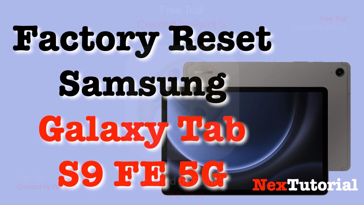 Как сбросить настройки Samsung Tab S9 FE 5G до заводских | NexTutorial