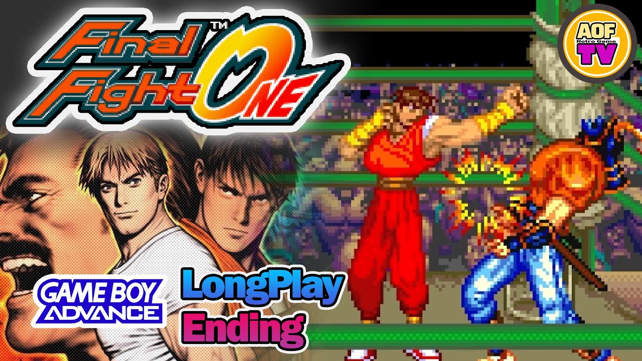 【GBA】 Final Fight One ■ Super Hard ■ 11Death / 1Coin ■ Z-Guy ■ Jp.Ver ■ No.0030