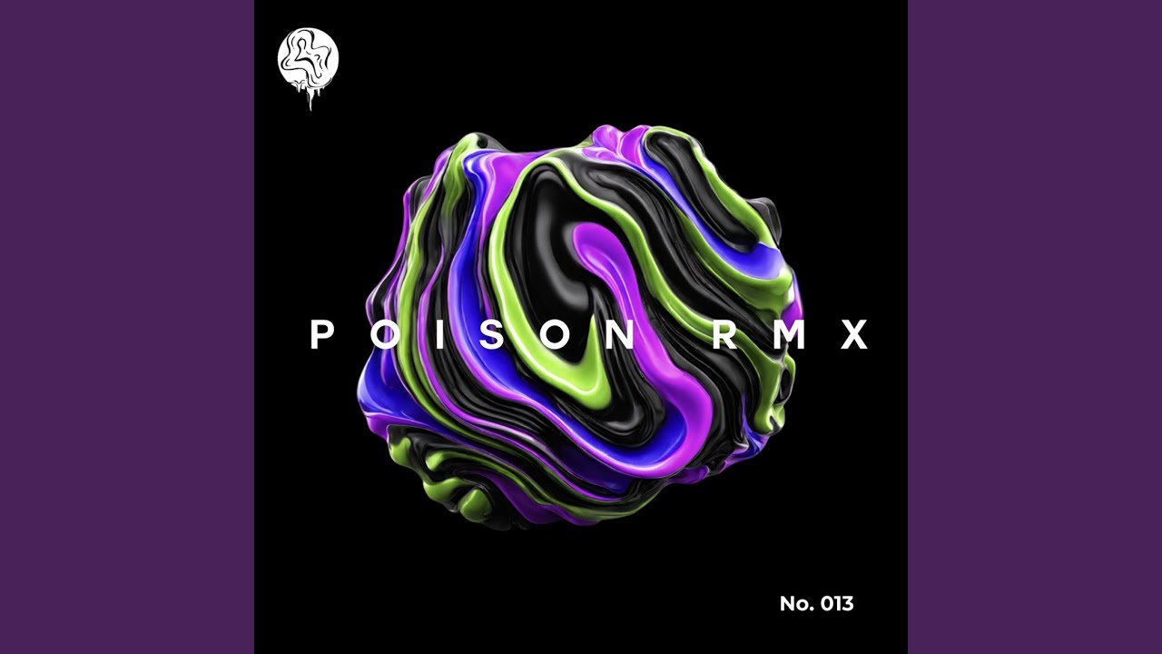 POISON (Ticopa Remix)