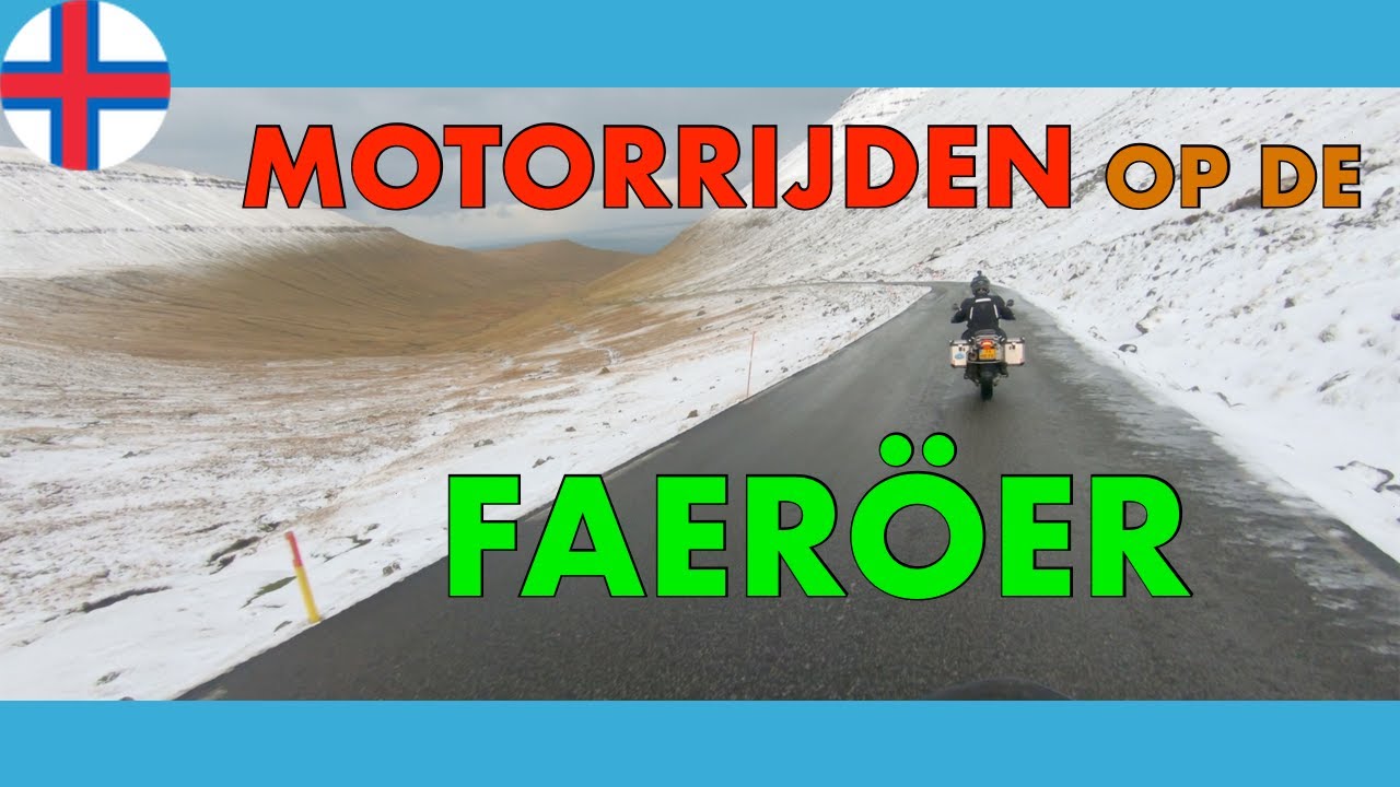 Motorrijden op de Faeröer eilanden