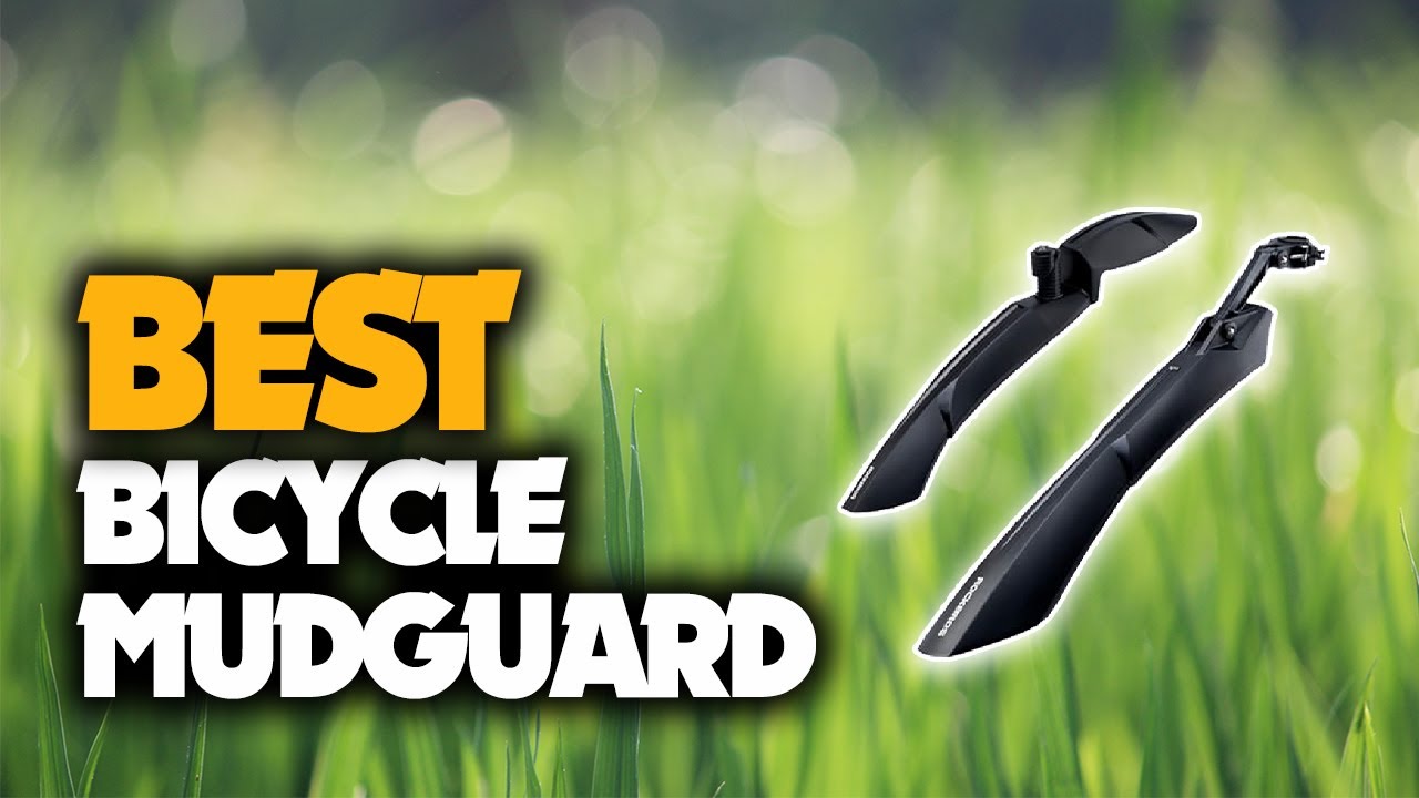 The Best Bicycle Mudguard You Should Have