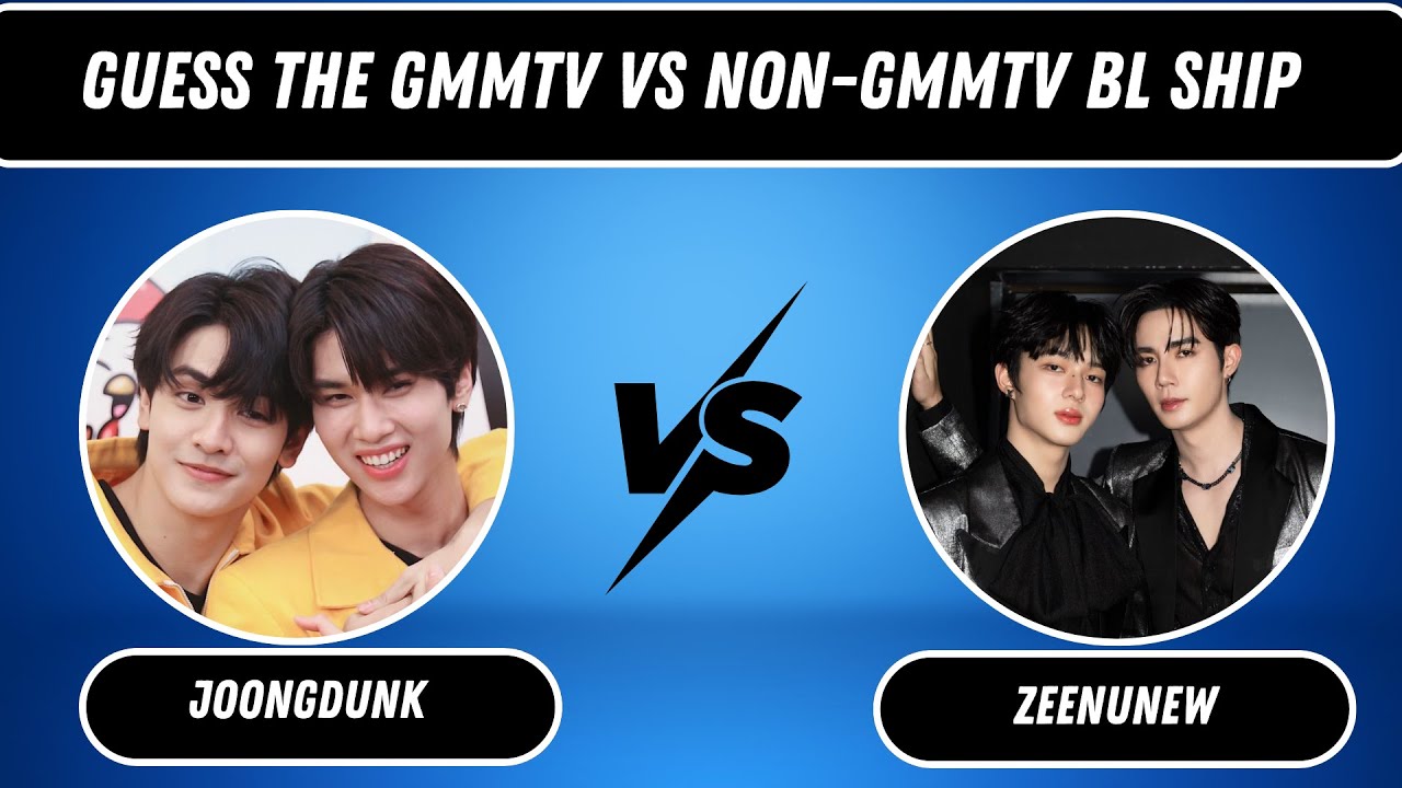 Guess the GMMTV vs Non-GMMTV BL Ship | Thai BL Couple Quiz 💘