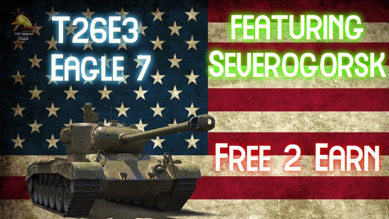 T26E3 Eagle 7: Featuring Severogorsk  II Wot Console - World of Tanks Console Modern Armour