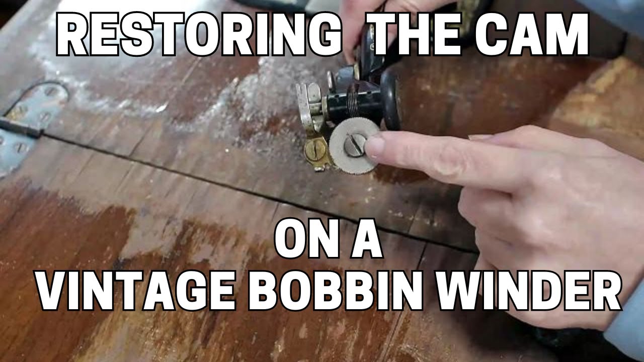 Clean & Adjust the Cam on a Vintage Singer 66 & 99 Bobbin Winder