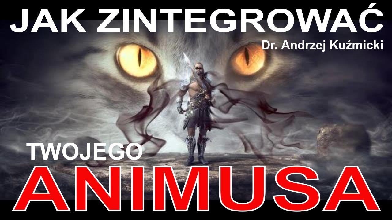 10 sposob&oacute;w, jak poznać i zintegrować swojego Animusa według psychologii C.G. Junga