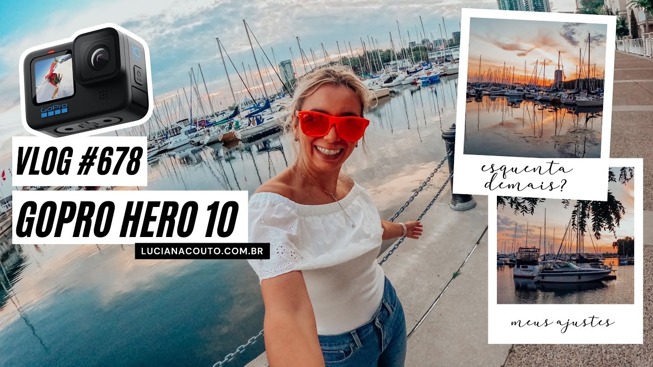 GoPro 10 Vale a pena? 10 dias fazendo vlogs com a #GoPro 10 | GoPro Primeiras Impress&otilde;es