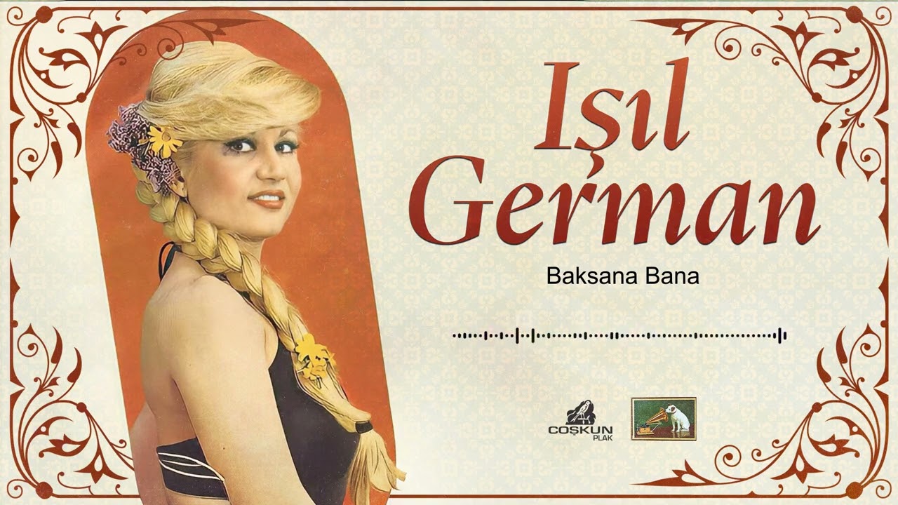 Işıl German - Baksana Bana (1976)