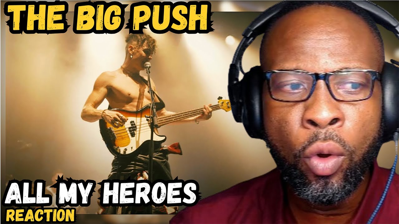 THE BIG PUSH - ALL MY HEROES LIVE AT BRIGHTON DOME | REACTION & REVIEW | INSANE PERFORMANCE 🔥🎸