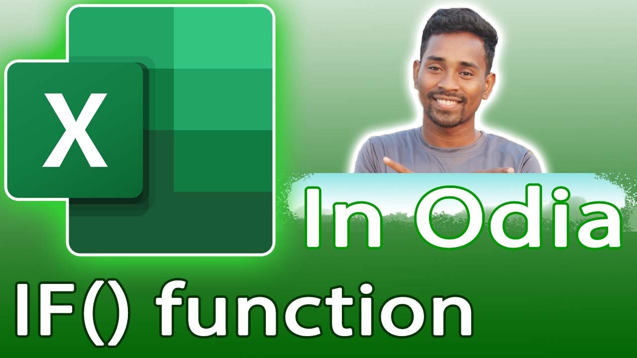 how to use IF function in excel in Odia Language