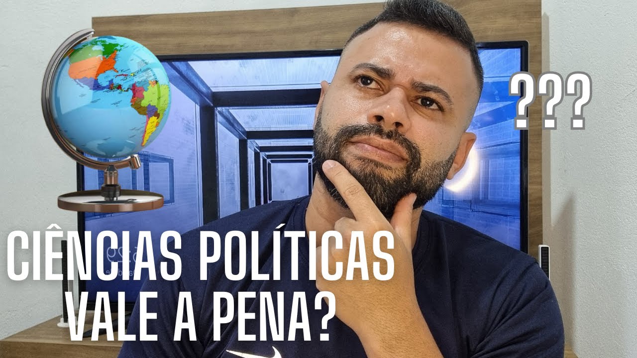 VALE a pena cursar CI&Ecirc;NCIAS POL&Iacute;TICAS em 2024?