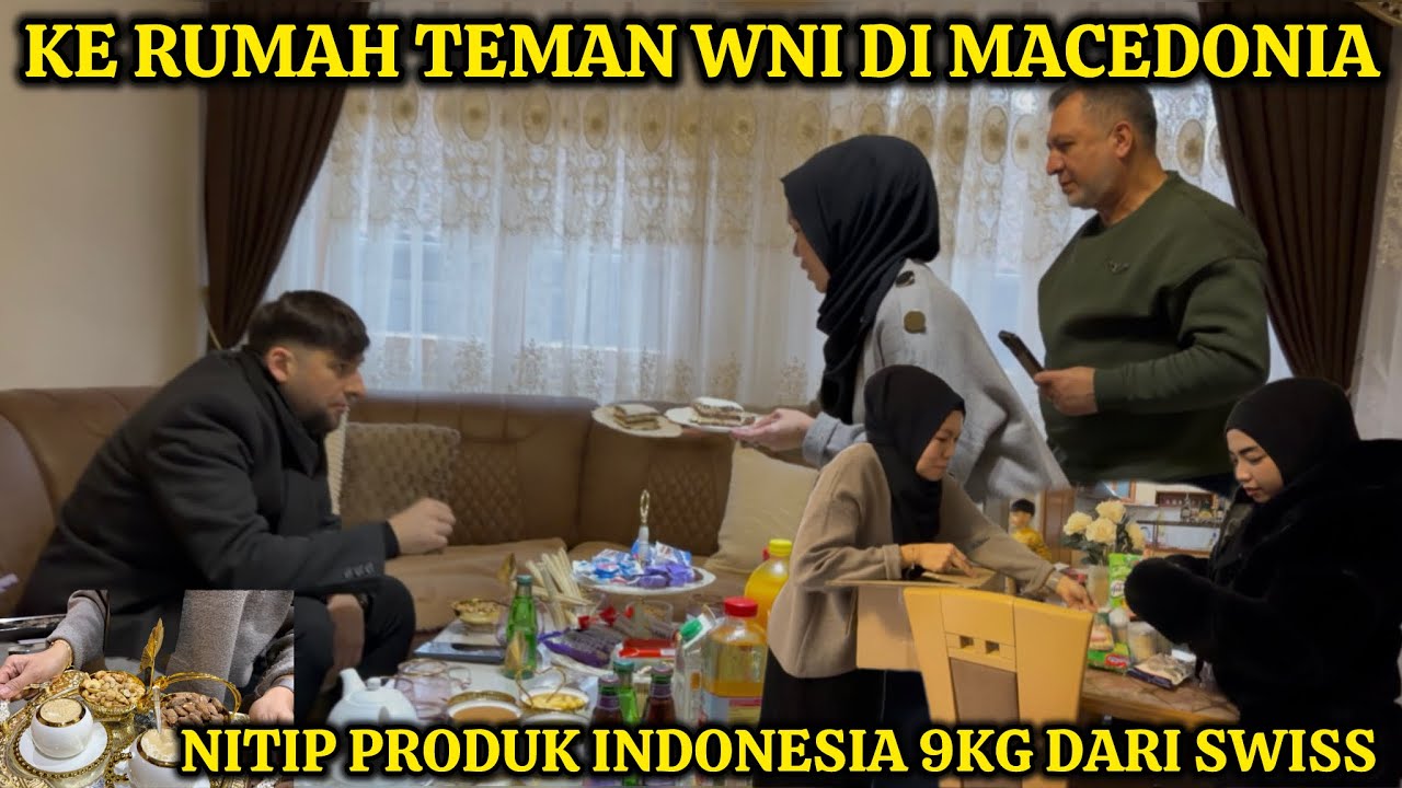 KE RUMAH WNI SEORANG PENGUSAHA SUKSES DI MAKEDONIA UTARA