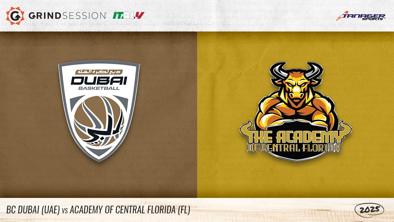 2025 Grind Session Italy:   BC Dubai (UAE) vs The Academy of Central Florida (FL)