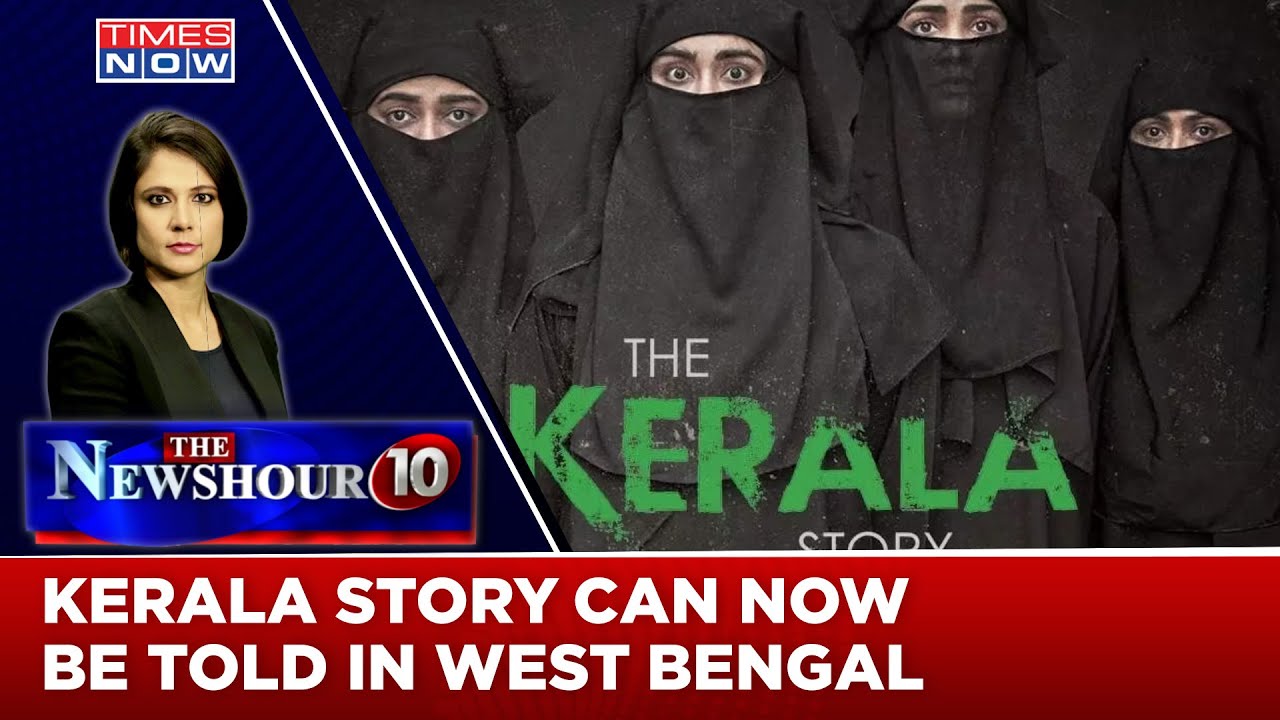The Kerala Story Can Now Be Told In West Bengal, SC Quashes Blockade Bids | Newshour Agenda