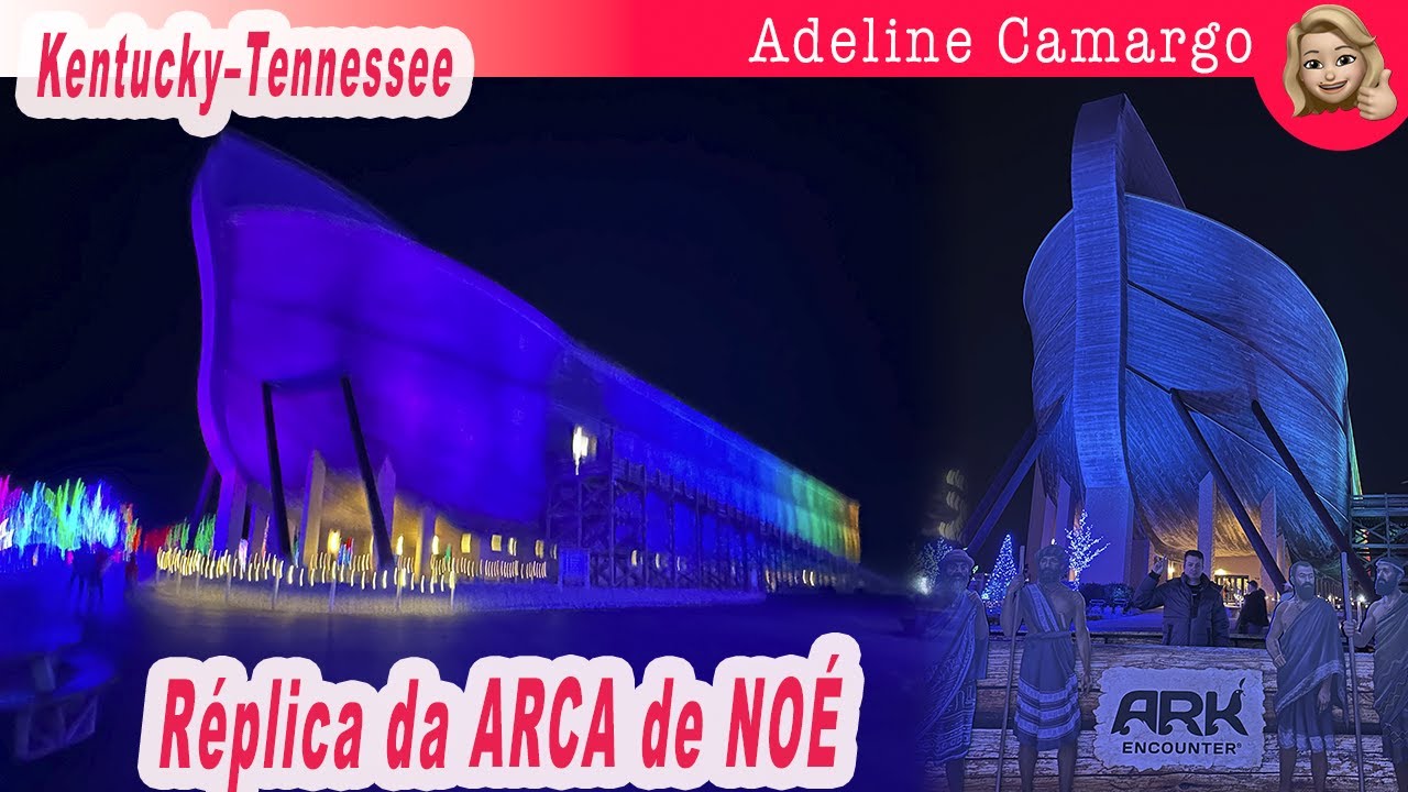 Réplica da Arca de Noé em tamanho real, com as medidas descritas na Bíblia em Kentucky USA