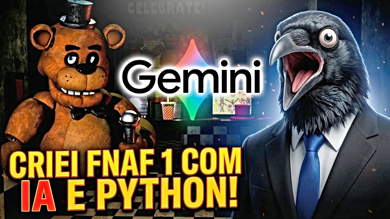 Gemini Criando FNAF 1 do ZERO com PYTHON!