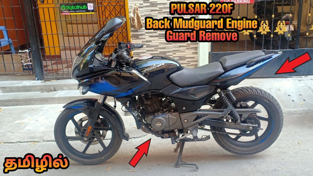 PULSAR 220F Back Mudguard & Engine Guard Remove | Peter Vlogs Tamil