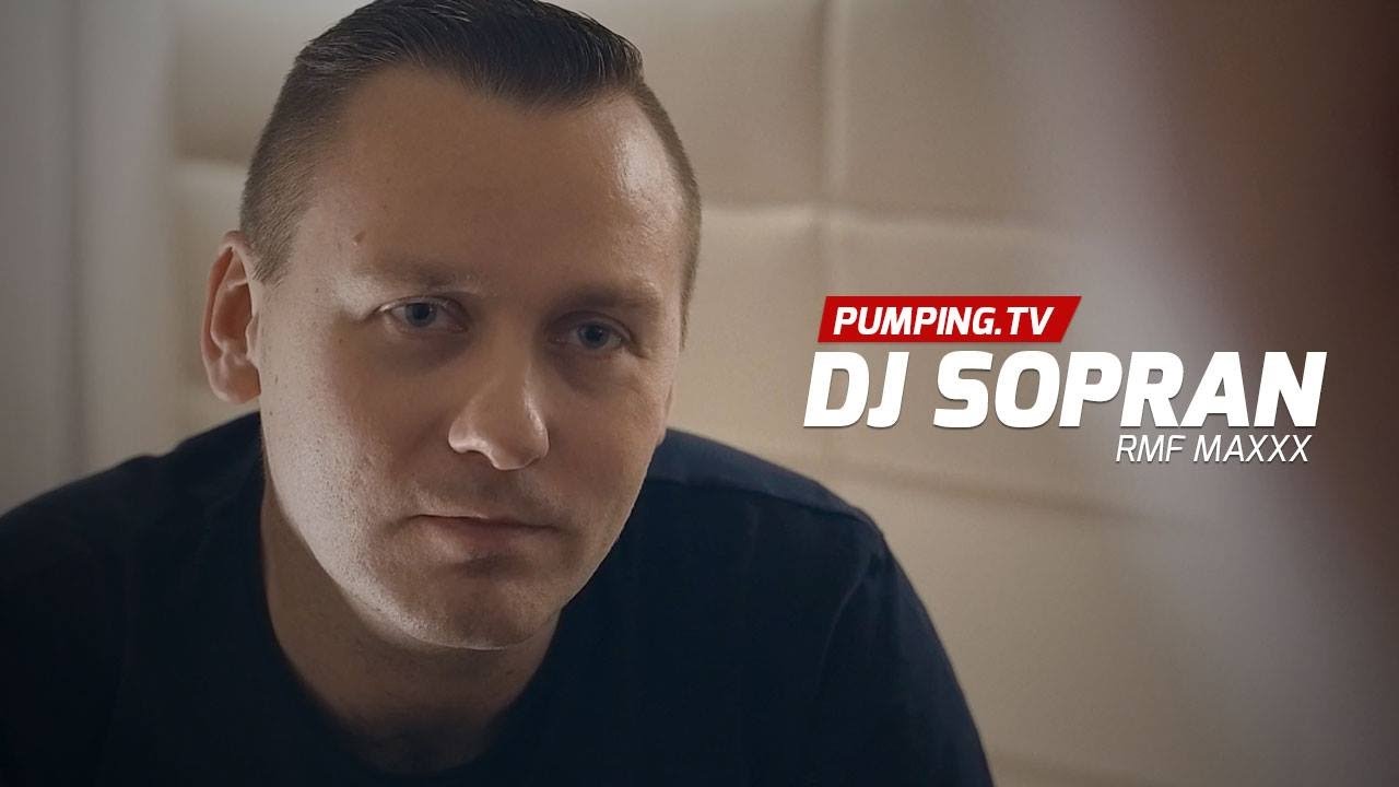DJ SOPRAN RMF MAXXX - Wywiad dla PUMPING.TV