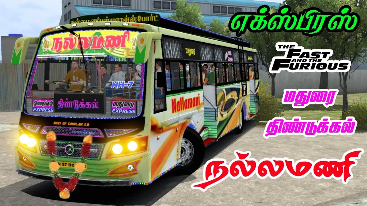 🎀 NALLAMANI 🔱 BUS HD LIVERY RELEASED DOWNLOAD NOW MADURAI TO DINDUGAL 🥳⚡@bestoftamilan.2.o 