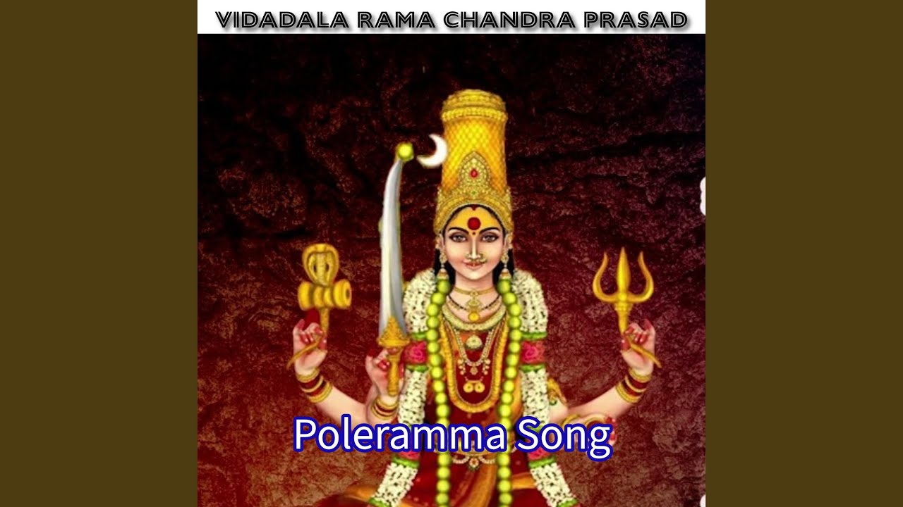 Poleramma Song