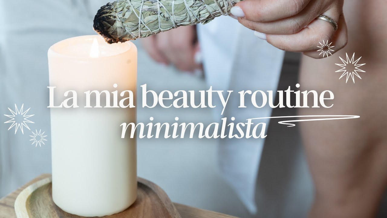La mia beauty routine minimalista (e senza profumo!) per pelli sensibili