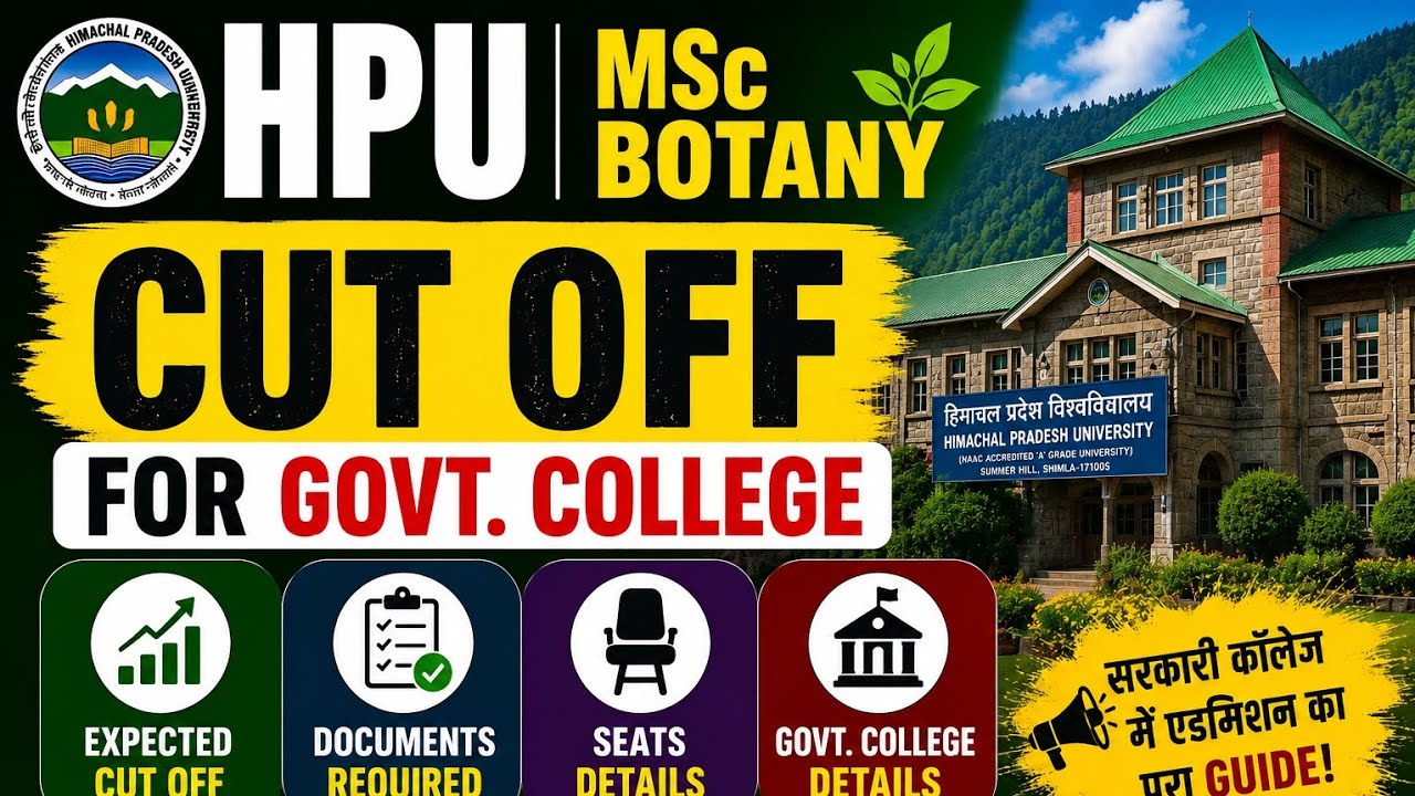 HPU MSc Botany Entrance expected cut off 2026| hpu msc botany cut off for govt colleges & documents 
