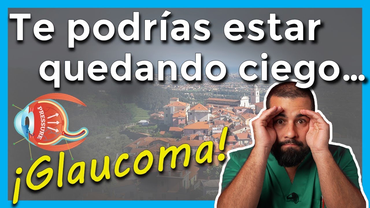 GLAUCOMA de ángulo abierto y cerrado. Síntomas, diagnóstico, tratamiento y más.