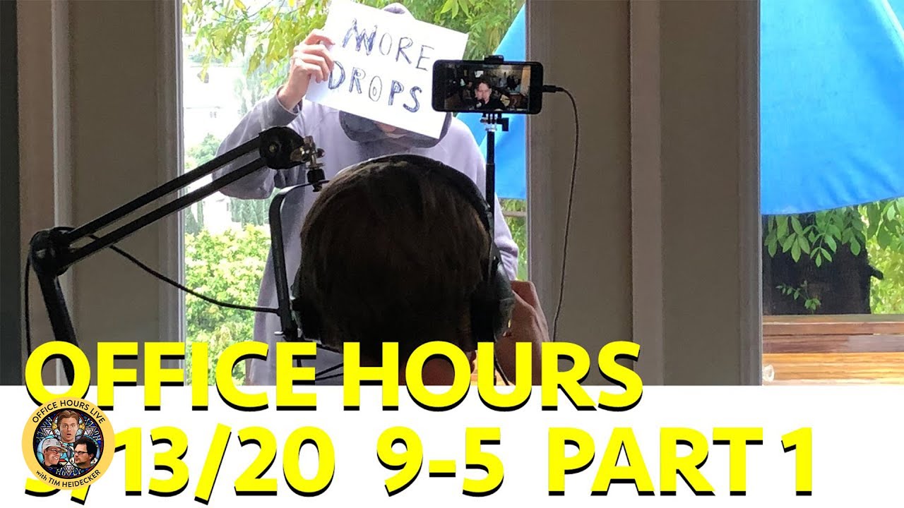 OFFICE HOURS MARATHON - PART 1 (3/13/2020) w/ Natasha Leggero, Robert Davi, Mac Demarco, Dave Weigl