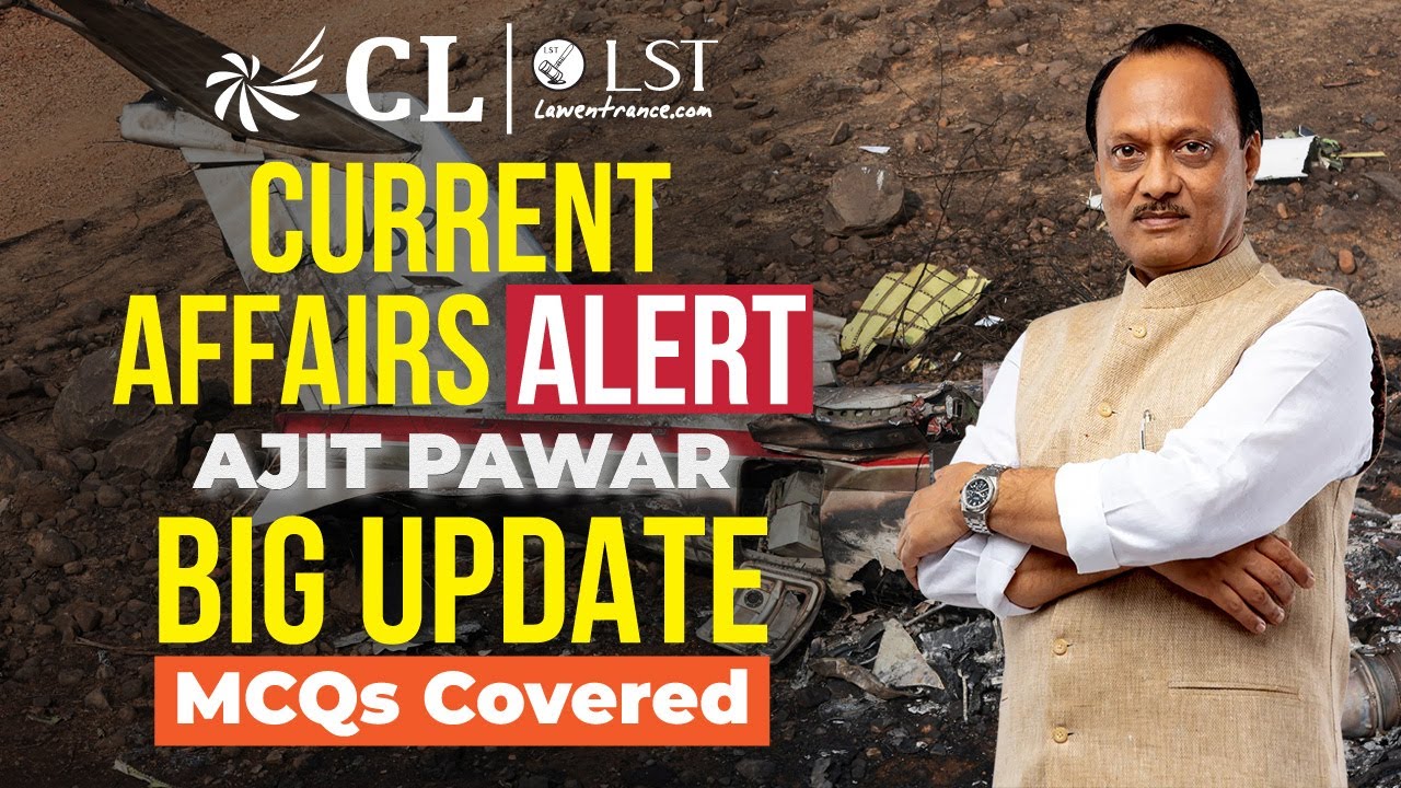 Ajit Pawar: Big Update | Plane Crash Reports? | Current Affairs + MCQs | CL-LST