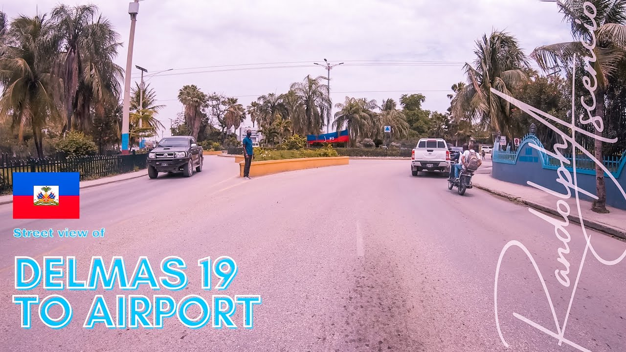 Delmas 19 to Toussaint Louverture International Airport on May 2021