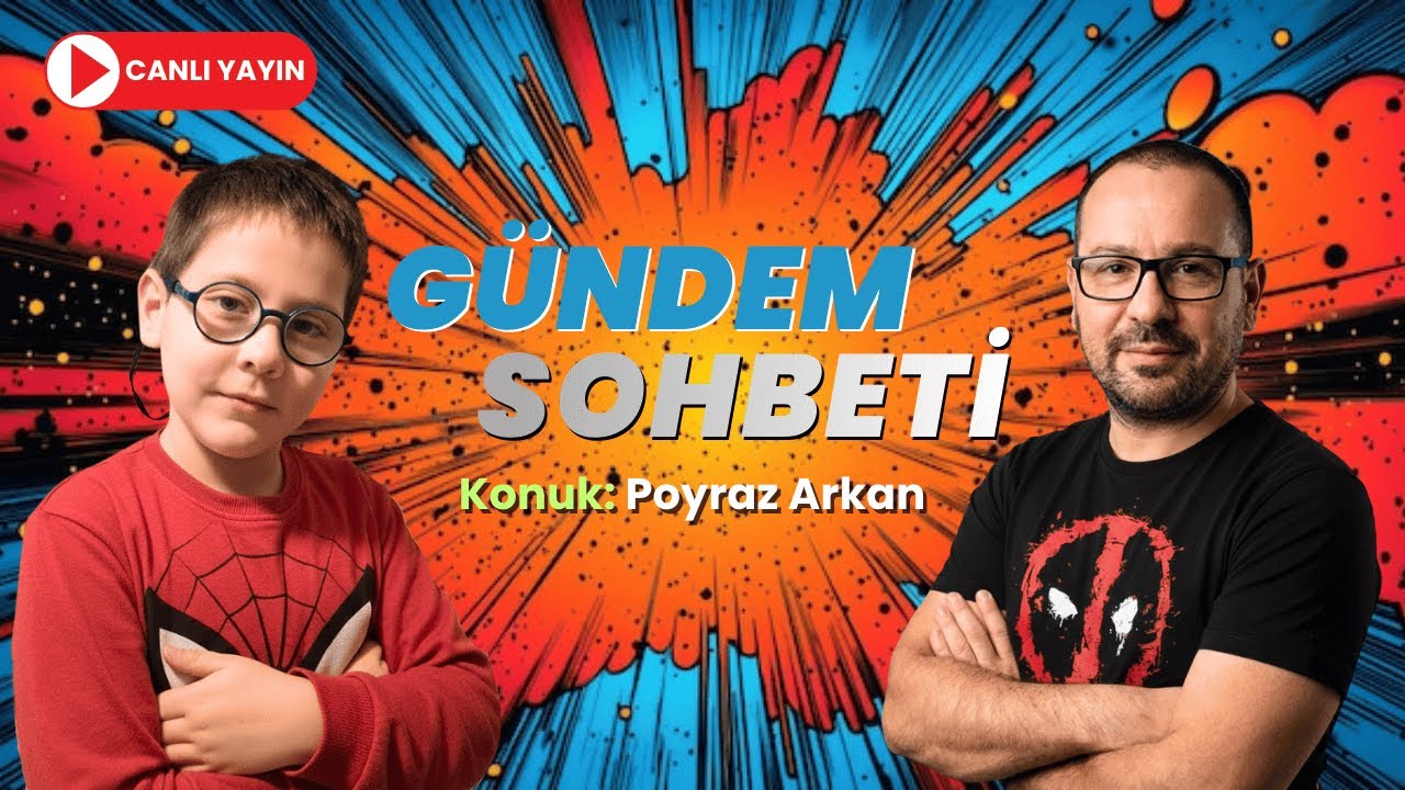 Gündem  Sohbeti @PoyrazArkanTv Sinema, Dizi, Çizgi Roman, Popüler Kültür  - 29 Kasım 2025