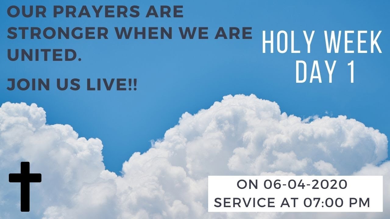 Holy Week Day 1 - Telugu - 06-04-2020