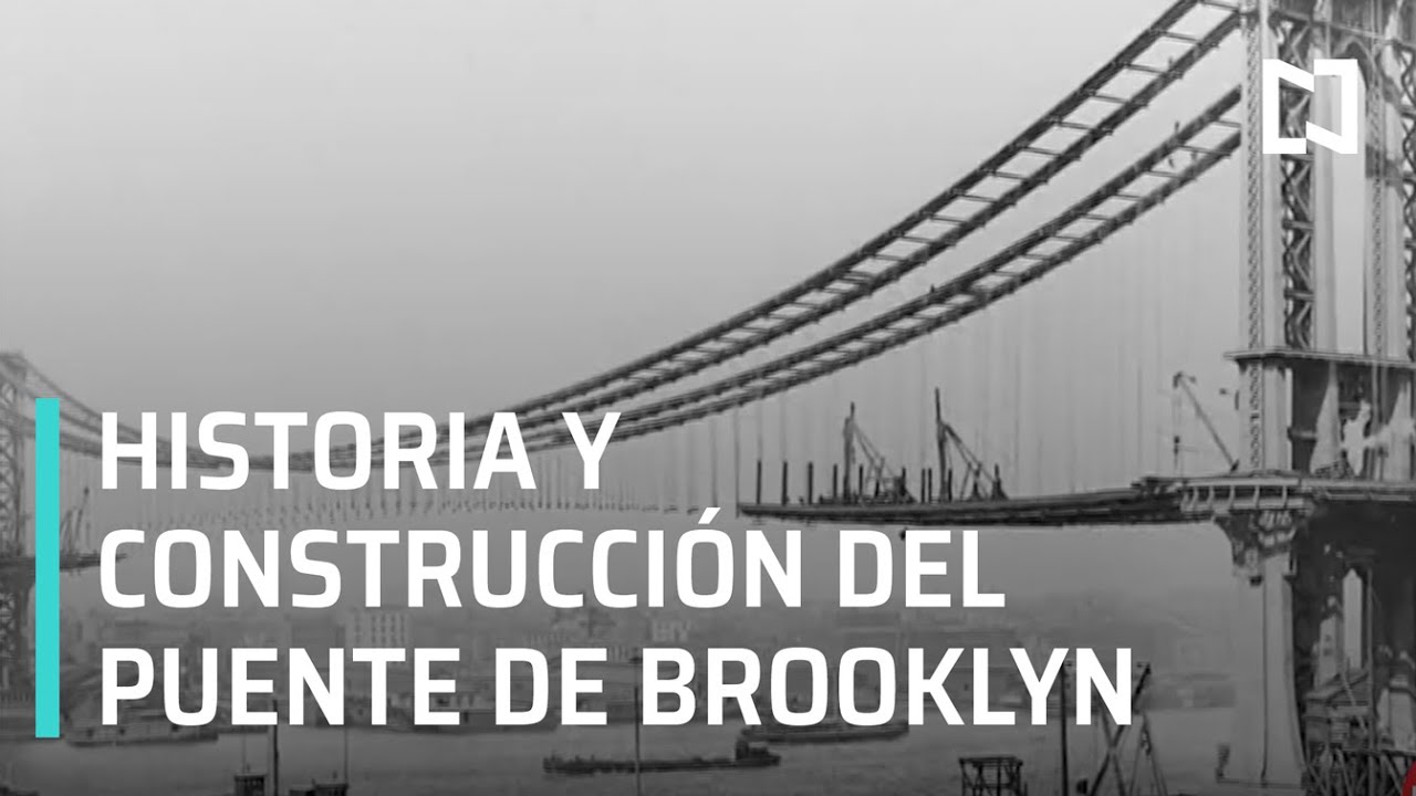 &iquest;C&oacute;mo se construy&oacute; el Puente de Brooklyn? - Expreso de la Ma&ntilde;ana