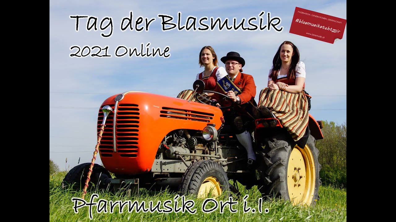 Tag der Blasmusik 2021 - Pfarrmusik Ort im Innkreis
