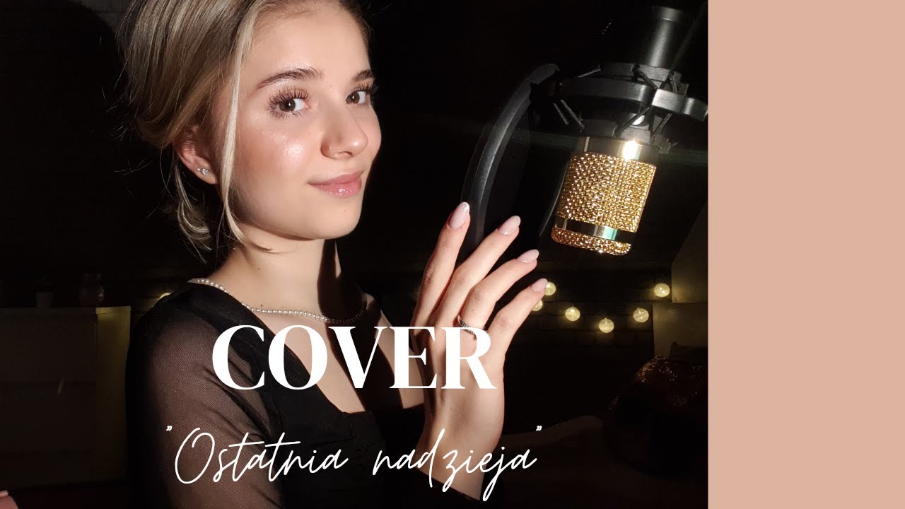 sanah i Dawid Podsiadło ''ostatnia nadzieja'' (cover)