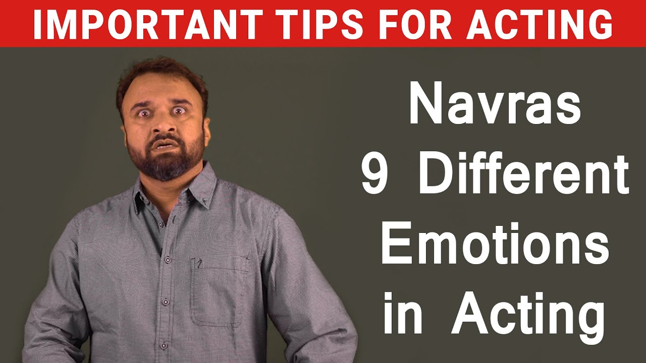 Navras-9 Different Emotions in Acting | Explanation of Navras in Natya Shastra | 