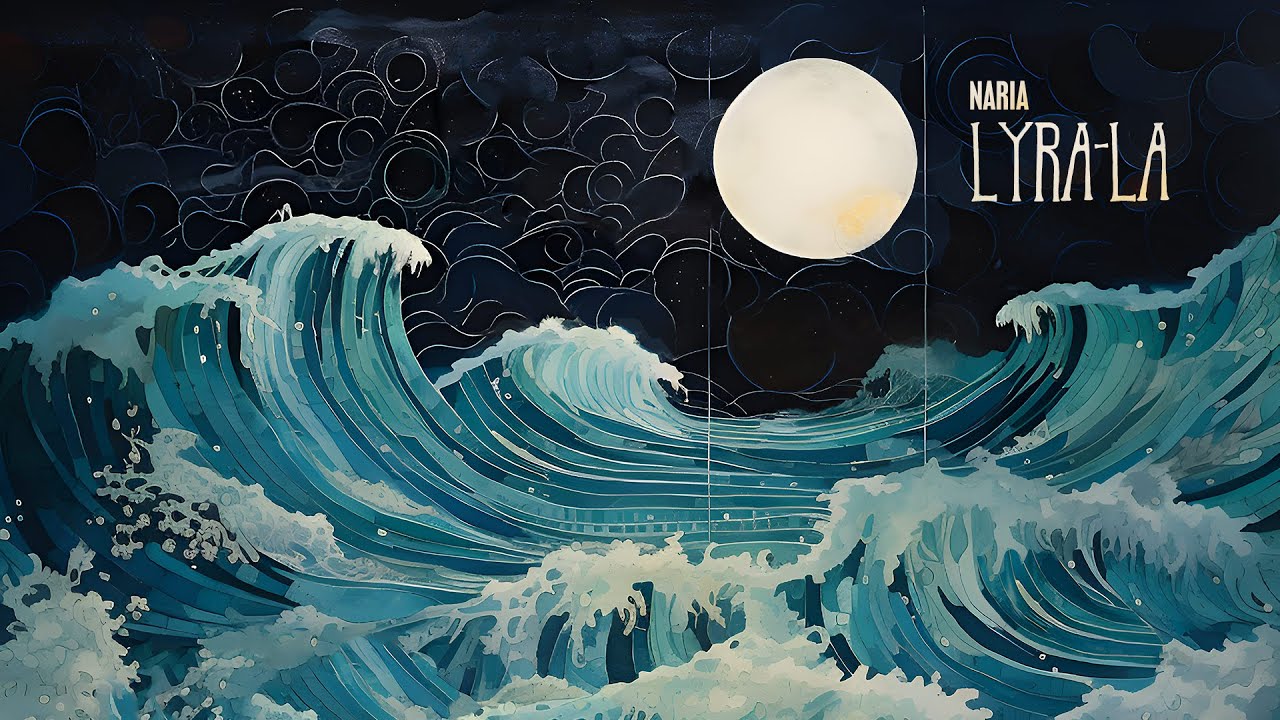 Naria // Lyra-La // album release May 2025