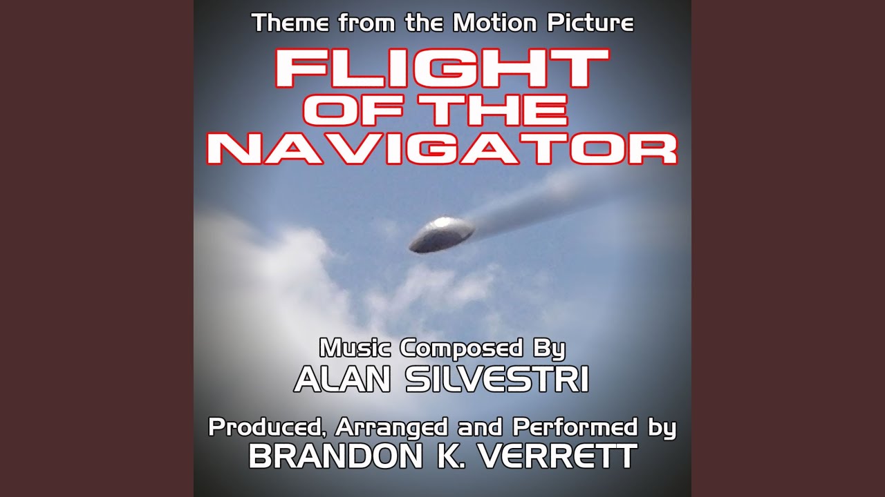 Flight Of The Navigator - Main Title Theme