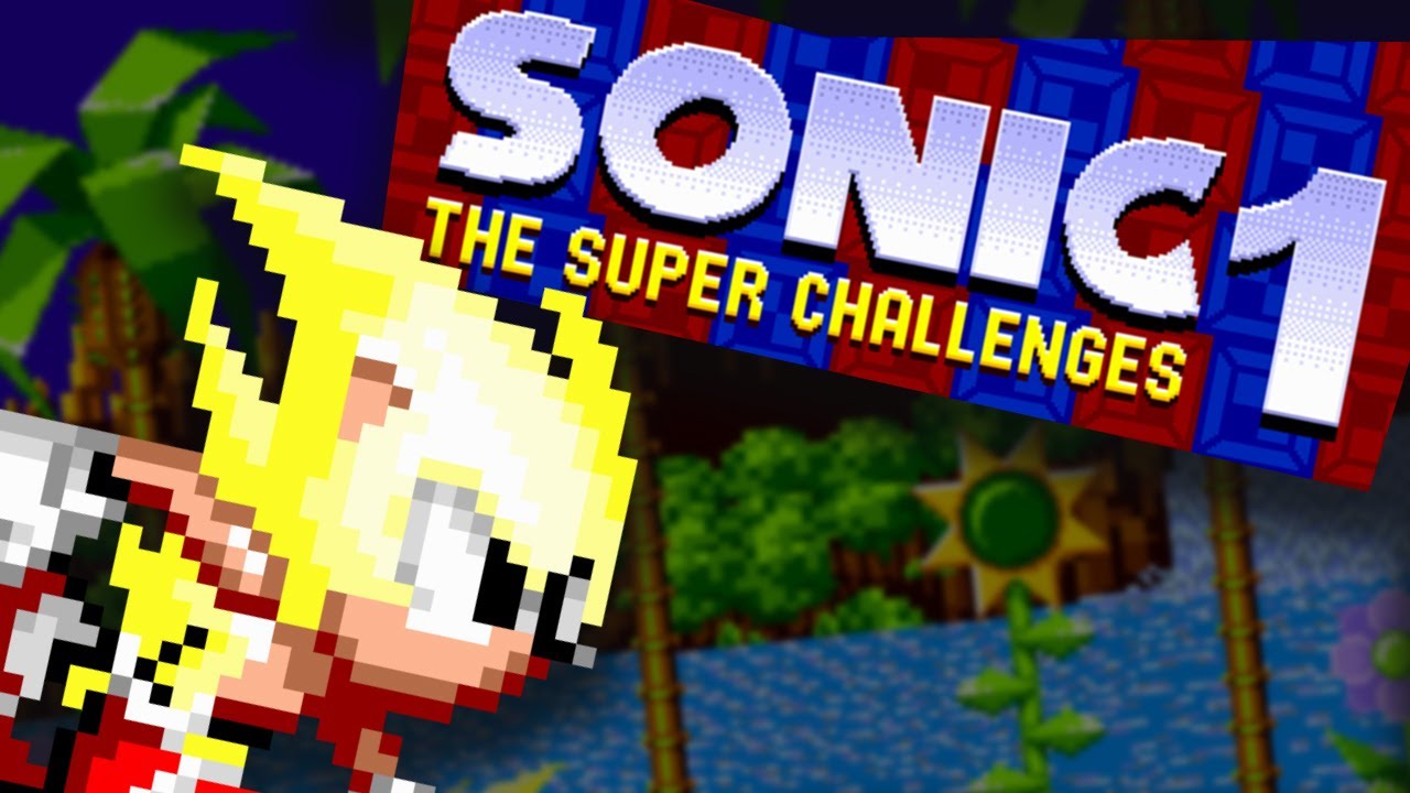 Sonic Hack - Sonic 1:  The Super Challenges