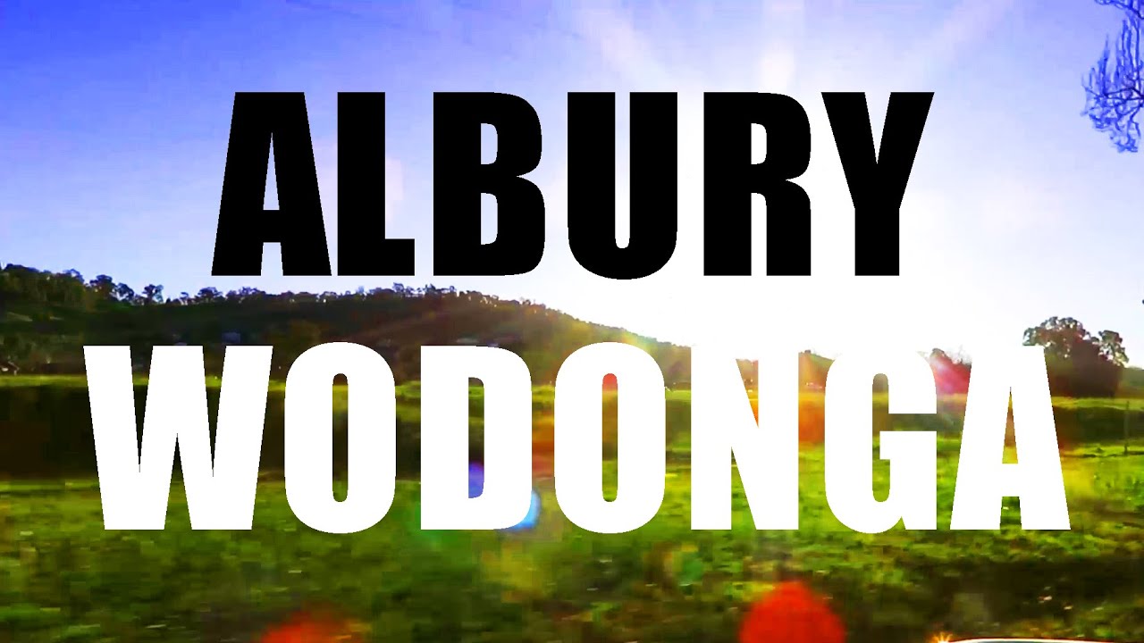 Albury Wodonga & The Murray River