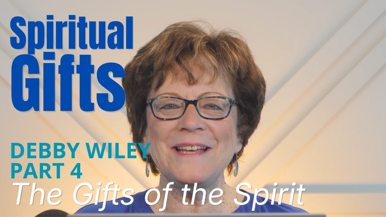 Spiritual Gifts - Part 4: The Gifts of the Holy Spirit