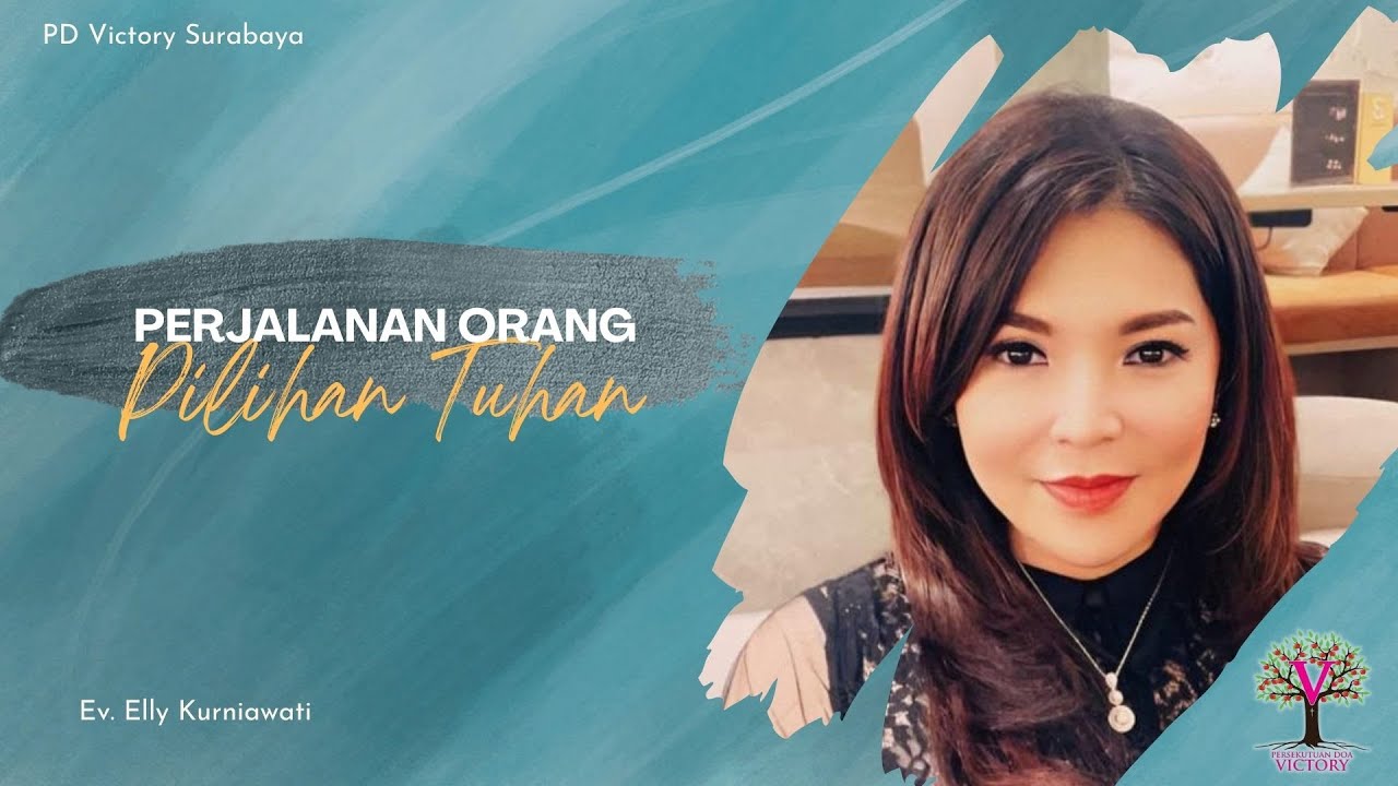 PERJALANAN ORANG PILIHAN TUHAN | Ev. Elly Kurniawati | IG LIVE | 30052025