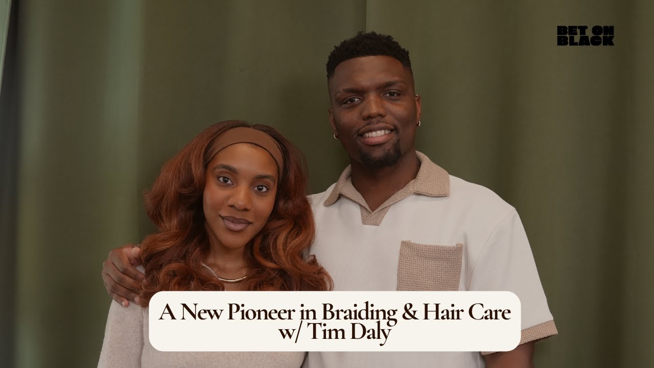 Тим Дейли | Новый пионер в плетении кос и уходе за волосами