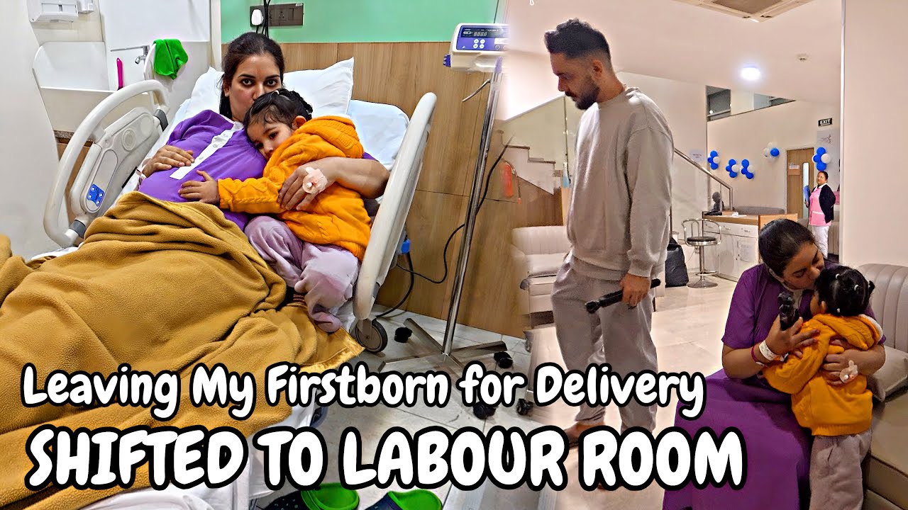 SHIFTED TO LABOUR ROOM | Hardest Moment Leaving My First Baby | Most Difficult Part of 2nd Delivery