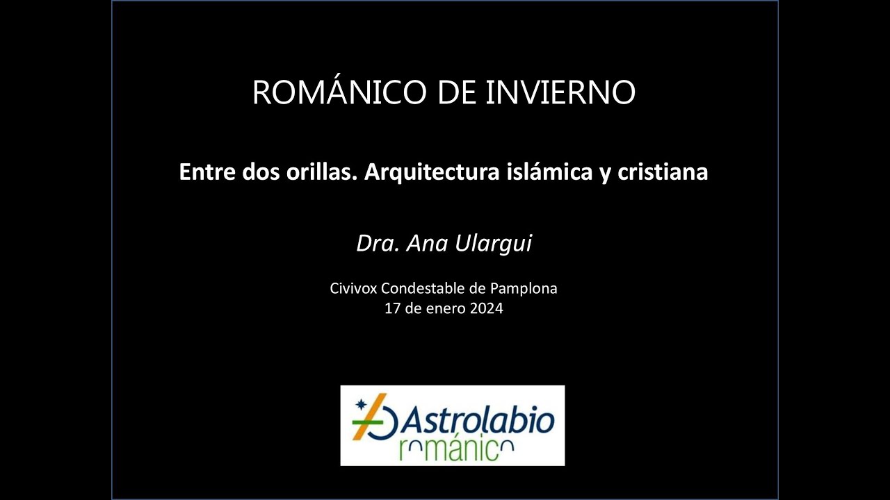 Entre dos orillas. Arquitectura islámica y cristiana